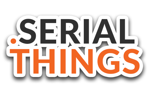 Serialthings Weekly News