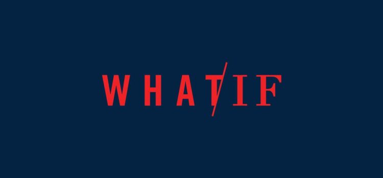 What/If, nuova serie in arrivo il 24 maggio